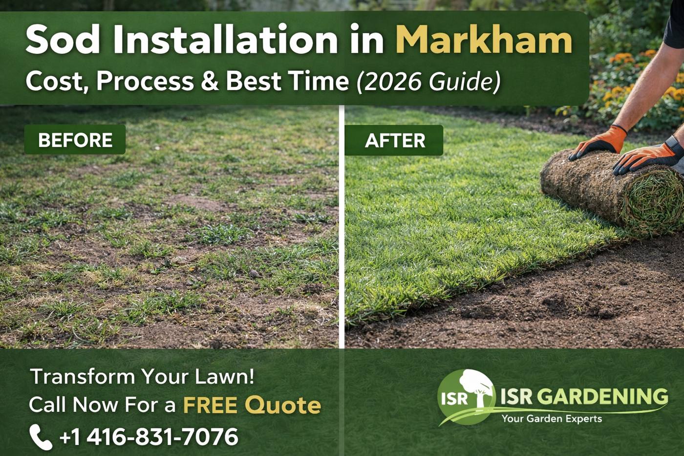 Sod Installation in Markham: Cost, Process & Best Time (2026 Guide) - ISR Gardening Inc